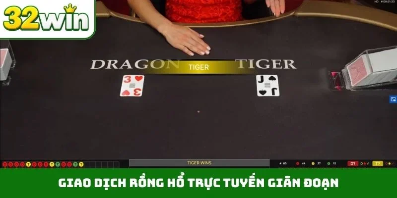Rồng Hổ Trực Tuyến – Đặt Cược Đẳng Cấp Las Vegas Trên 32WIN Giao dịch rồng hổ trực tuyến gián đoạn