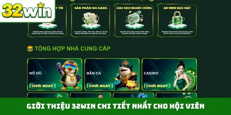 Giới Thiệu 32WIN Giới thiệu 32WIN chi tiết nhất cho hội viên